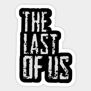 The last of us Sticker